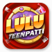 TEEN PATTI LULU APK